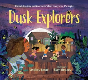 Dusk Explorers by Lindsay Leslie