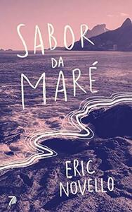 Sabor da maré by Eric Novello