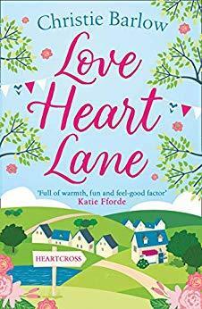 Love Heart Lane by Christie Barlow