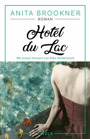 Hotel du Lac by Anita Brookner