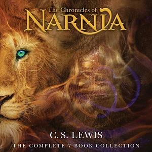 The Chronicles of Narnia: Complete Audio Collection by C.S. Lewis