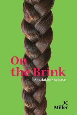 On the Brink by Jc Miller