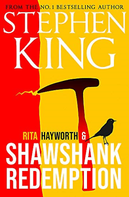 Rita Hayworth and Shawshank Redemption by Stephen King