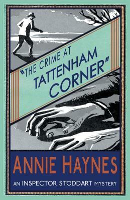 The Crime at Tattenham Corner by Annie Haynes
