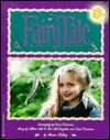 Fairy Tale: A True Story Movie Storybook (Cottingley Glen) by Monica Kulling