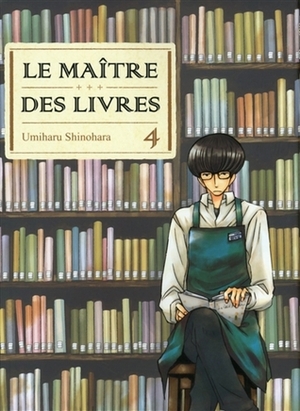 Le Maître des livres, tome #4 by Fabien Nabhan, Umiharu Shinohara