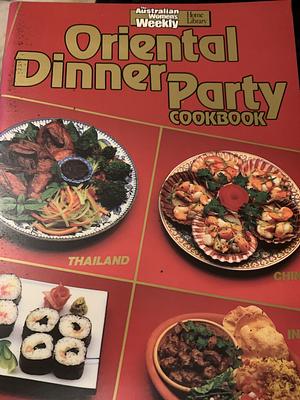 Oriental Dinner Party Cookbook by Ellen Sinclair