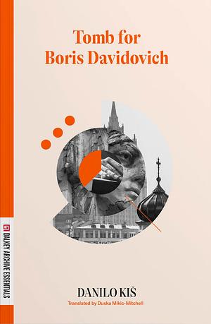 A Tomb for Boris Davidovich by Danilo Kiš