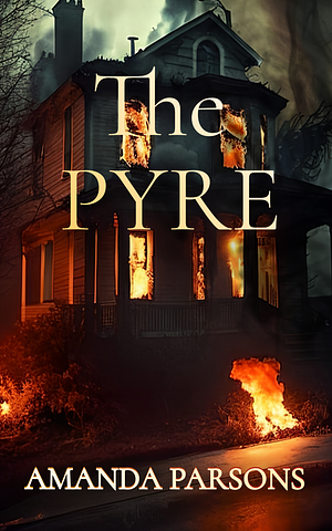 The Pyre by Amanda Parsons