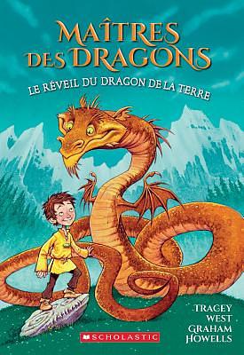 Le réveil du dragon de la Terre by Tracey West