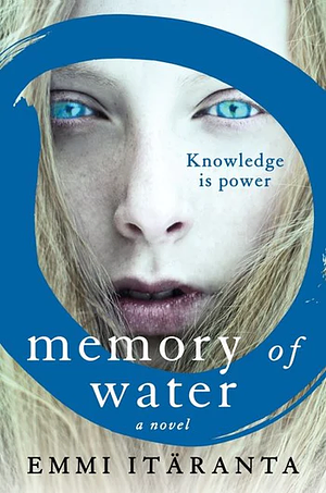 Memory of Water by Emmi Itäranta