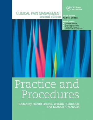 Clinical Pain Management: Practice and Procedures by Harald Breivik, William Campbell, Michael Nicholas