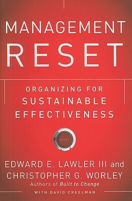 Management Reset by Michael Crooke, Christopher G. Worley, David Creelman, Edward E. Lawler III