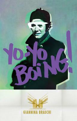 Yo-Yo Boing! by Giannina Braschi
