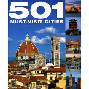 501 Must Visit Cities by A. Findlay, David Brown