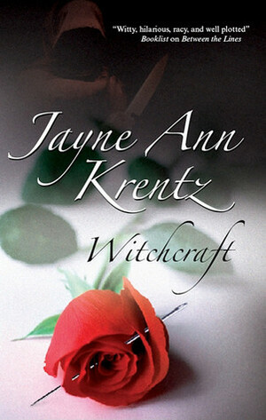 Witchcraft by Jayne Ann Krentz