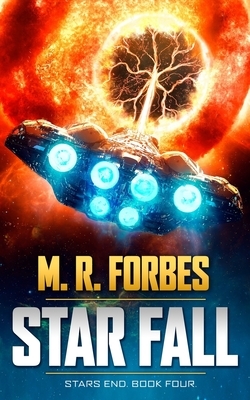 Star Fall by M.R. Forbes