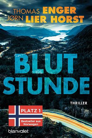 Blutstunde by Jørn Lier Horst, Thomas Enger