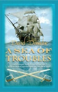 A Sea of Troubles by David Donachie