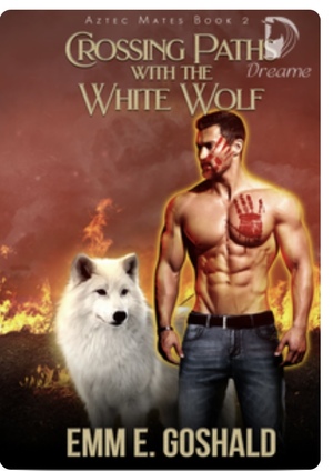 Crossing Paths with the White Wolf  by Emm E. Goshald