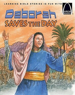 Deborah Saves the Day by Erik Rottmann