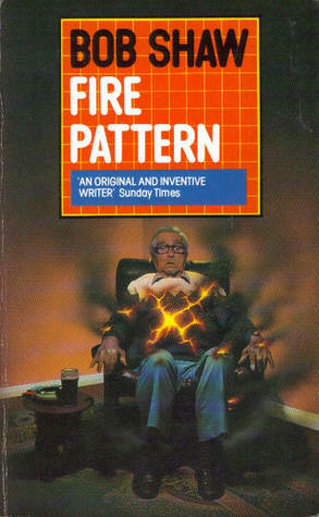 Fire Pattern by Bob Shaw