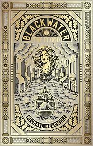 Blackwater I: The Flood: The first book in the classic southern gothic horror saga, the million-copy selling phenomenon by Michael McDowell