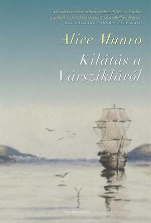 Kilátás a Várszikláról by Alice Munro