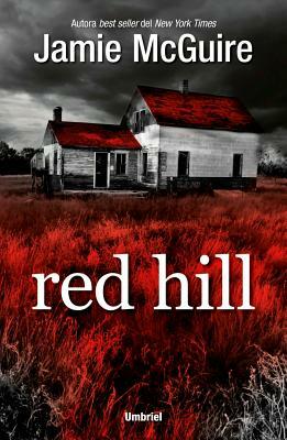 Red Hill by Jamie McGuire