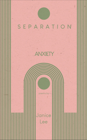 Separation Anxiety by Janice Lee