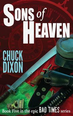 Sons of Heaven by Chuck Dixon