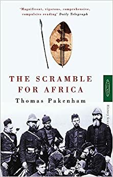 The Scramble for Africa by Thomas Pakenham