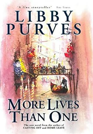 More Lives Than One by Libby Purves