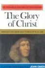 The Glory of Christ by John Owen