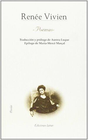 Poemas by Maria Mercè Marçal, Renée Vivien