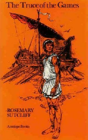 The Truce Of The Games by Victor G. Ambrus, Rosemary Sutcliff