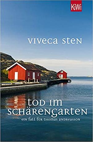 Tod im Schärengarten by Viveca Sten