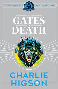 The Gates of Death by Charlie Higson