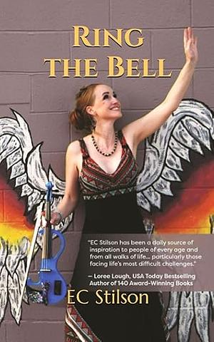 Ring the Bell by Ec Stilson