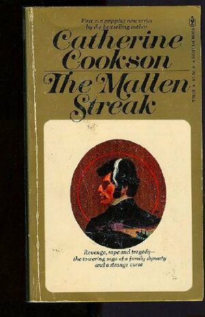The Mallen Streak by Catherine Cookson