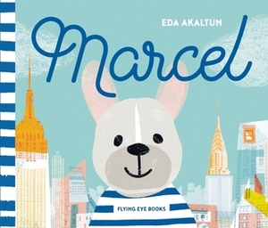 Marcel by Eda Akaltun