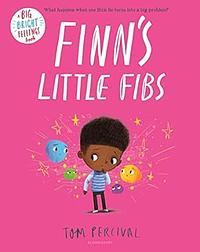 Finn's Little Fibs by Tom Percival