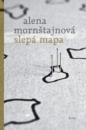 Slepá mapa by Alena Mornštajnová