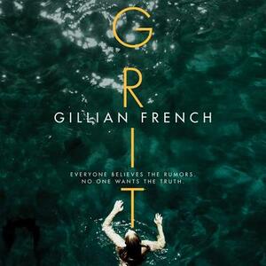 Grit by Gillian French