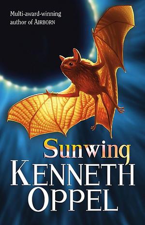 Sunwing by Kenneth Oppel