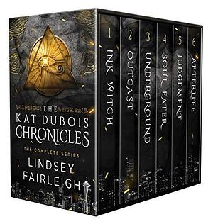 The Kat Dubois Chronicles: Books 1-6 by Lindsey Sparks, Lindsey Sparks