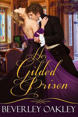 Her Gilded Prison by Beverley Oakley