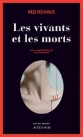 Les Vivants et les morts by Juliette Aubert, Nele Neuhaus