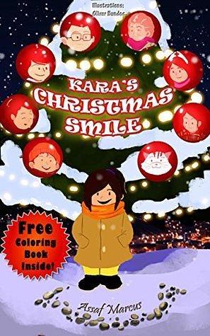 Kara's Christmas Smile by Oliver Bundoc, A.M. Marcus