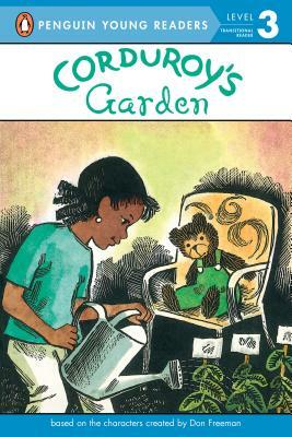Corduroy's Garden by Alison Inches, Don Freeman